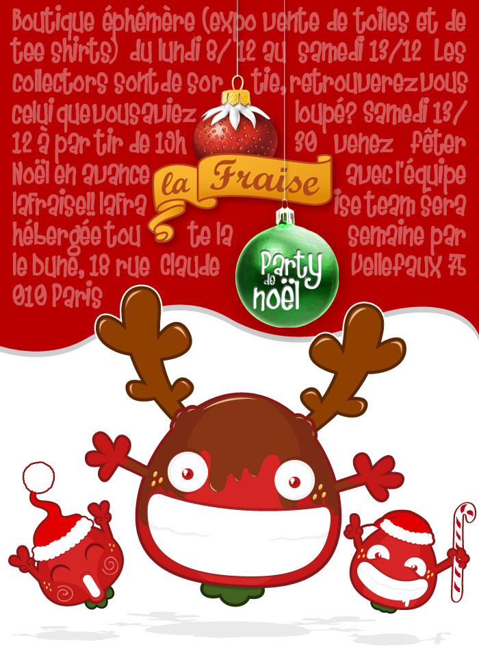 Featured image of post La Fraise Party : c'est samedi 13 décembre